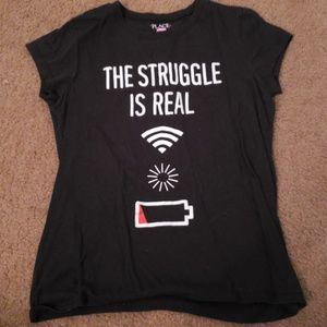 The struggle is real t-shirt